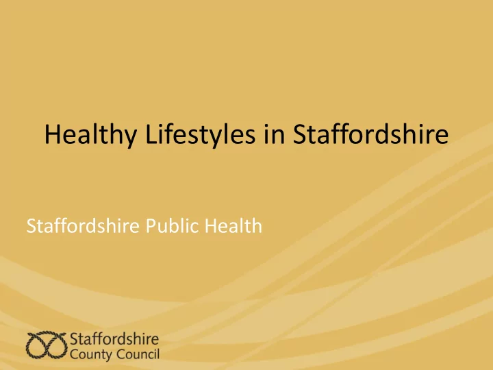 healthy lifestyles in staffordshire