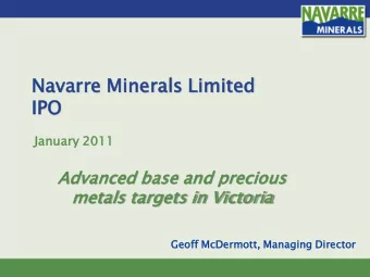 Navarr  rre Min  inera  rals Lim  imit  ited  IP  IPO  Jan  anuar  ary 2011  2011  Advan  anced bas