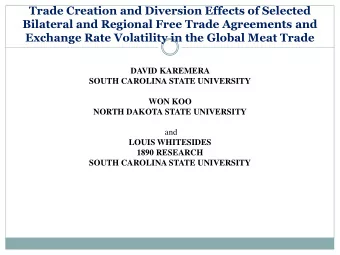 Bilateral and Regional Free Trade Agreements and  Exchange Rate Volatility in the Global Meat Trade