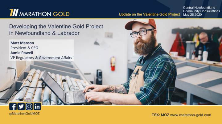 developing the valentine gold project in newfoundland