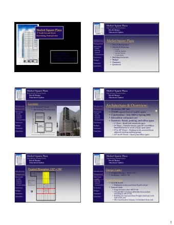 Harrisburg, Pennsylvania  Harrisburg, Pennsylvania  Market Square Plaza  Nicole Renno  Structural