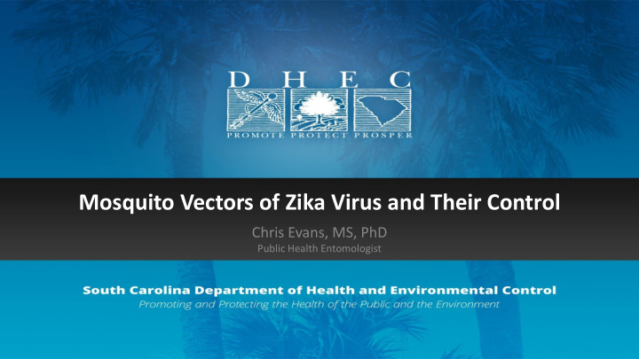 mosquito vectors of zika virus and their control
