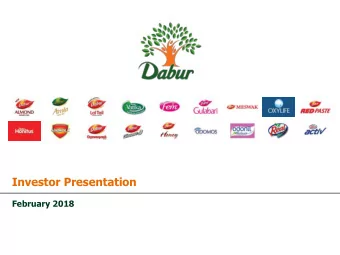 Investor Presentation  February 2018  Contents  1. Dabur  Overview  2. Q3 FY18  Overview  3.