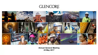 Annual General Meeting  24 May 2017  Important notice concerning this document including forward