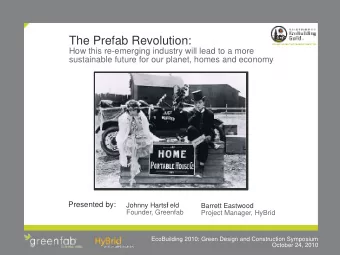 The Prefab Revolution:  How this re-emerging industry will lead to a more  sustainable future for