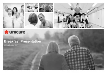 Breakfast Presentation  25 September 2017  Agenda  I  Company overview  II  Operational update  2