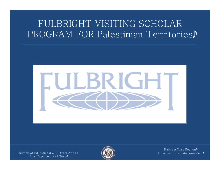 fulbright visiting scholar program for palestinian