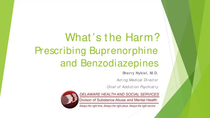 what s the harm