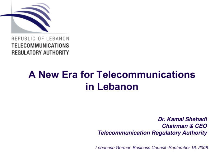 a new era for telecommunications in lebanon