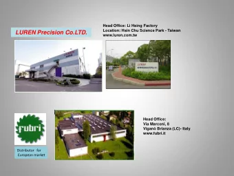 LUREN Precision Co.LTD.  www.luren.com.tw  Head Office:  Via Marconi, 8  Vigan Brianza (LC)-