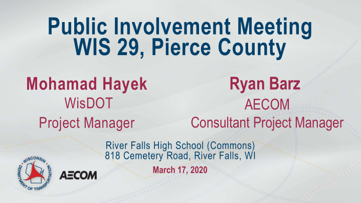public involvement meeting wis 29 pierce county