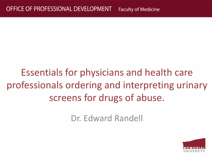 essentials for physicians and health care professionals