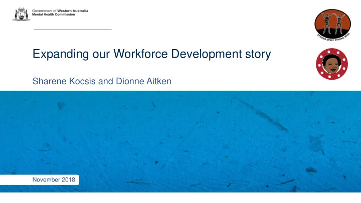 expanding our workforce development story
