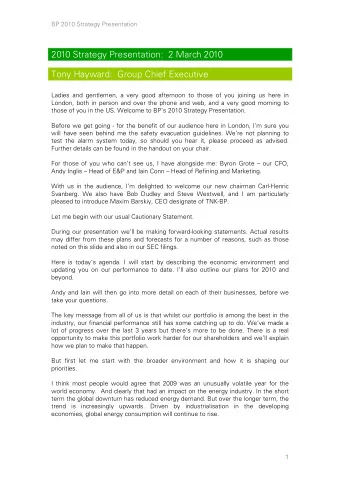 2010 Strategy Presentation:  2 March 2010  Tony Hayward:  Group Chief Executive  Ladies and
