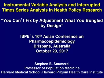 by Design ISPE  s 10 th Asian Conference on  Pharmacoepidemiology  Brisbane, Australia