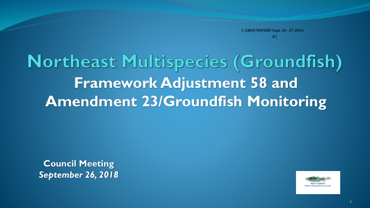 framework adjustment 58 and