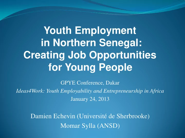 youth employment in northern senegal creating job