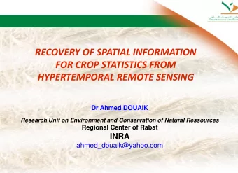 HYPERTEMPORAL REMOTE SENSING  Dr Ahmed DOUAIK  Research Unit on Environment and Conservation of