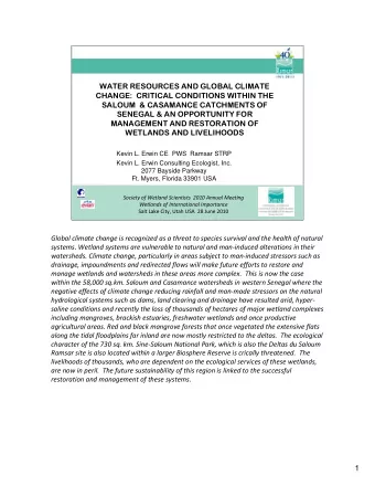 1  Senegal is a low-income, food-deficit  country of 14 million people. Approximately  80 percent