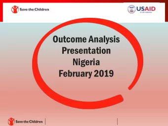 Outcome Analysis  Presentation  Nigeria  February 2019  Livelihood Zone Map  Outcome Analysis