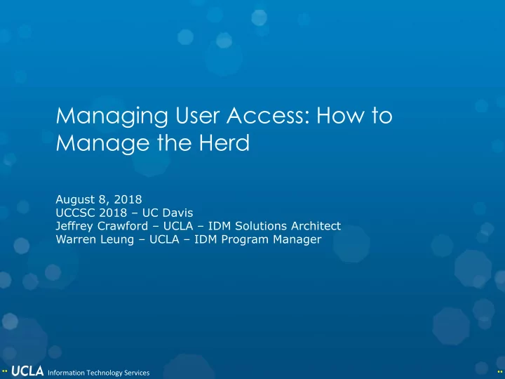 managing user access how to manage the herd