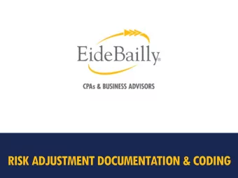 RISK ADJUSTMENT DOCUMENTATION &amp; CODING  1  DEFINE RISK ADJUSTMENT  Define Risk Adjustment and