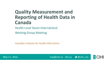 Canada  Health Level Seven International  Working Group Meeting  Canadian Institute for Health