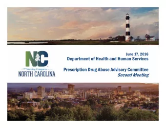 Department of Health and Human Services  Prescription Drug Abuse Advisory Committee  Second Meeting