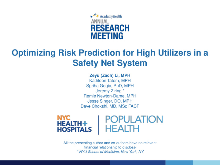 optimizing risk prediction for high utilizers in a safety
