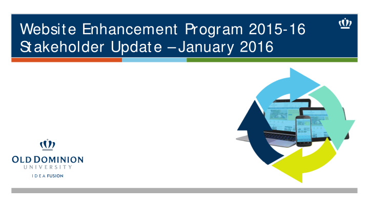 website enhancement program 2015 16 s takeholder update