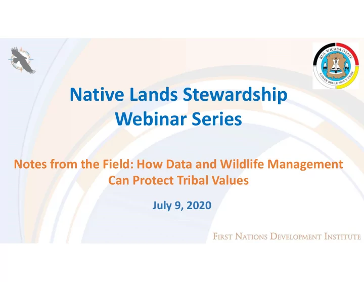 native lands stewardship webinar series