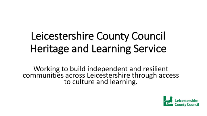heritage and learning service