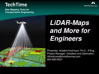 LiDAR-Maps  Airborne LiDAR  and More for  Digital Cameras  Engineers  and  Their Applications