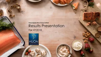 Results Presentation  For HY2018  Important Information  This presentation is provided by Huon