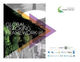 We now have a global tracking framework  for SE4ALL  Process of consensus building among 15