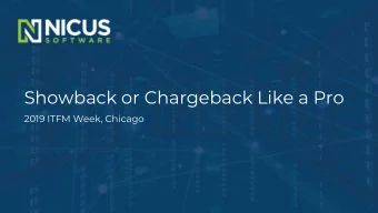 Showback or Chargeback Like a Pro  2019 ITFM Week, Chicago  Todays Presenter  Rob Mischianti