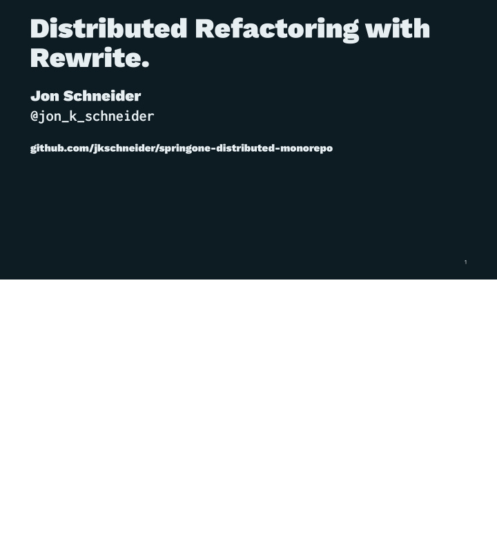 distributed refactoring with rewrite
