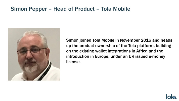 simon pepper head of product tola mobile