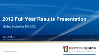 2012 Full Year Results Presentation  Ending September 30th 2012  Adrian Di Marco