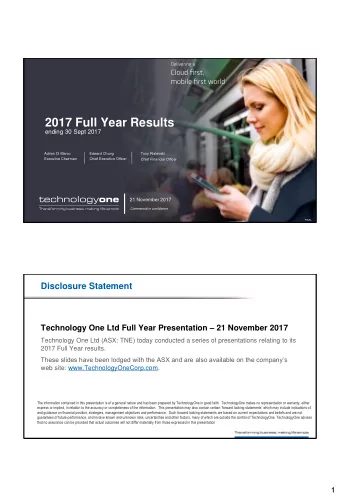2017 Full Year Results  ending 30 Sept 2017  Adrian Di Marco  Edward Chung  Tony Ristevski