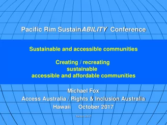 Pacific Rim Sustain ABILITY Conference  Sustainable and accessible communities  Creating /