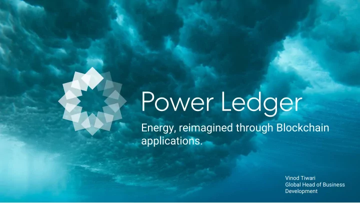 energy reimagined through blockchain applications