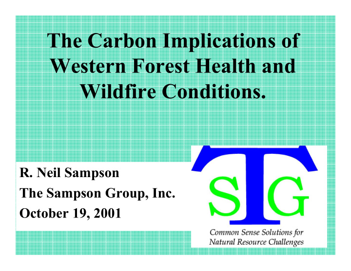 the carbon implications of western forest health and