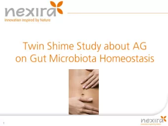 1  Twin-Shime study  2  Twin-Shime study  Stomach (1 &amp; 2)  Ascending colon (AC),  Ascending