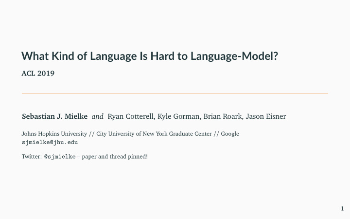 what kind of language is hard to language model