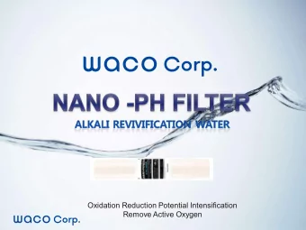 Oxidation Reduction Potential Intensification  Remove Active Oxygen  NANO PH FILTER  Alkali