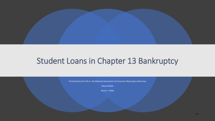 stu tudent loa loans i in chapter 1 13 b bankruptcy