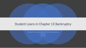 Stu  tudent Loa  Loans i  in Chapter 1  13 B  Bankruptcy  Presented by N.A.C.B.A., the National