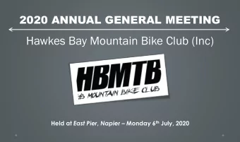 Hawkes Bay Mountain Bike Club (Inc) Held at East Pier , Napier  Monday 6 th July, 2020  Agenda