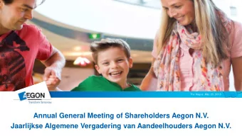 Annual General Meeting of Shareholders Aegon N.V.  Jaarlijkse Algemene Vergadering van